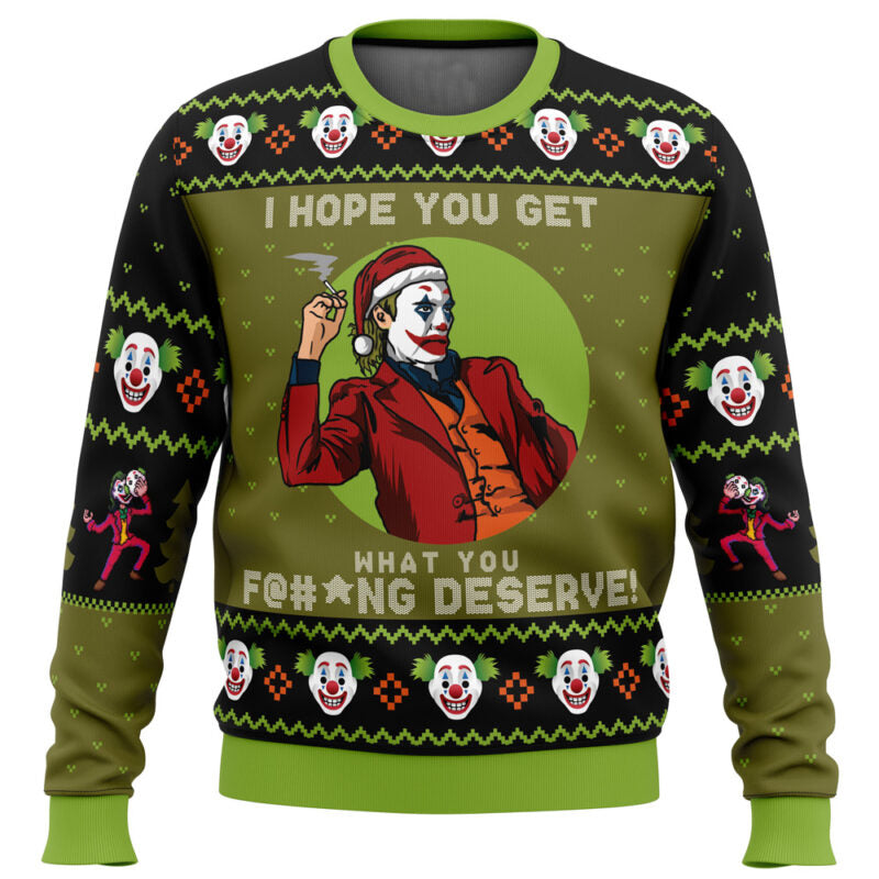 I Hope You Get What You Deserve Joker DC Comics Ugly Christmas Sweater - 6XL