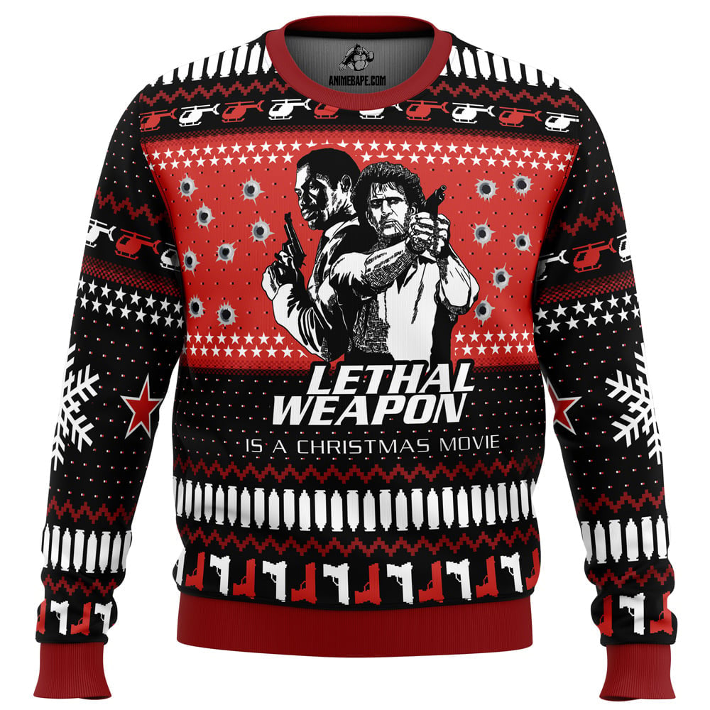 Lethal Weapon Is a Christmas Movie Ugly Christmas Sweater - 6XL